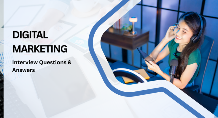 digital marketing interview questions